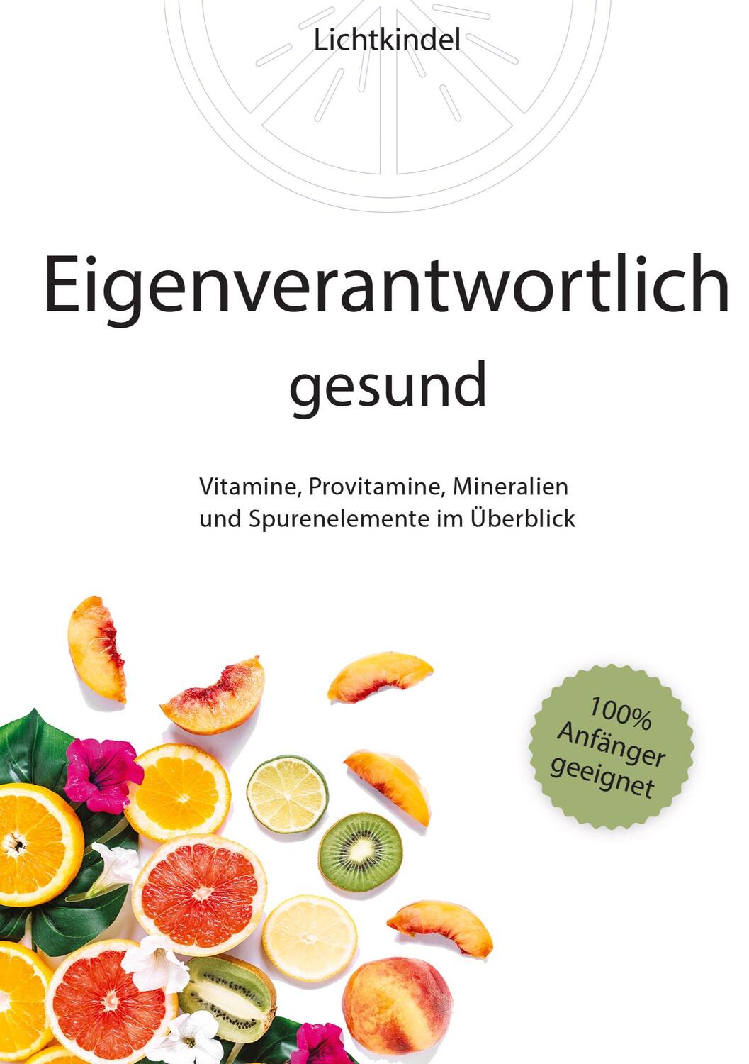 Cover: 9783347929173 | Eigenverantwortlich gesund | Daniela Brunk-Rüddel | Taschenbuch | 2023