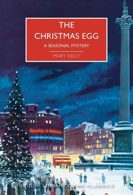 Cover: 9781464212284 | The Christmas Egg | Mary Kelly | Taschenbuch | Englisch | 2020