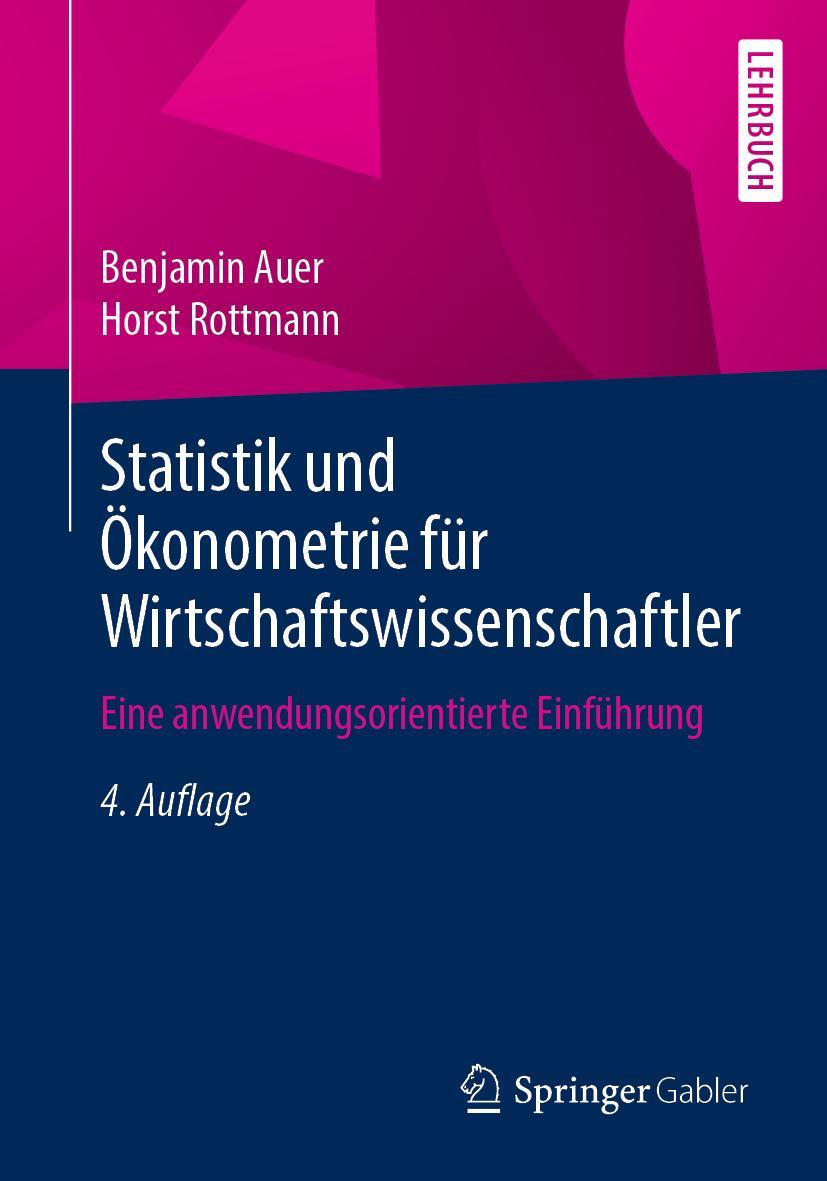 Cover: 9783658301361 | Statistik und Ökonometrie für Wirtschaftswissenschaftler | Taschenbuch