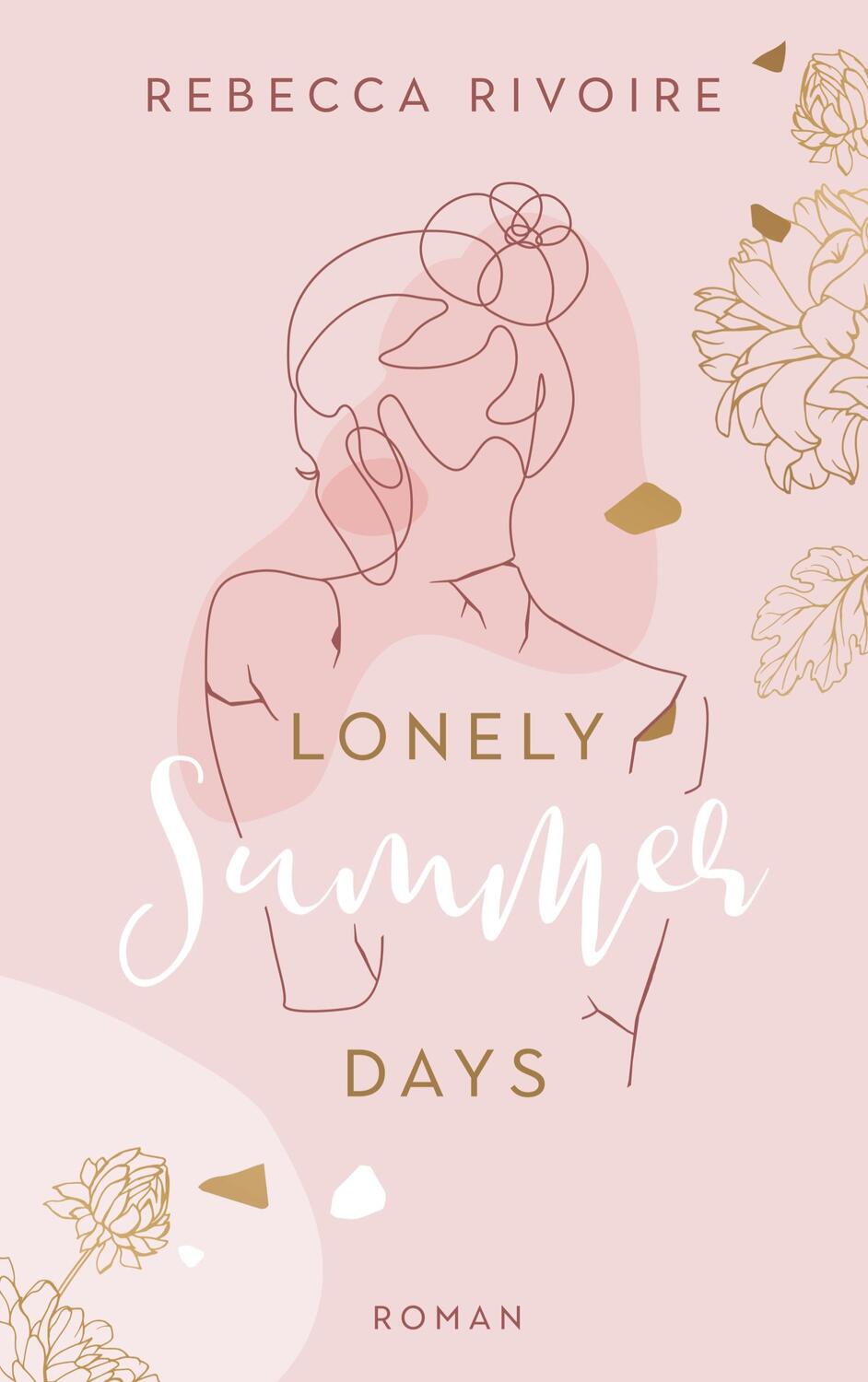 Cover: 9783757807160 | Lonely Summer Days | Rebecca Rivoire | Taschenbuch | Summer-Reihe