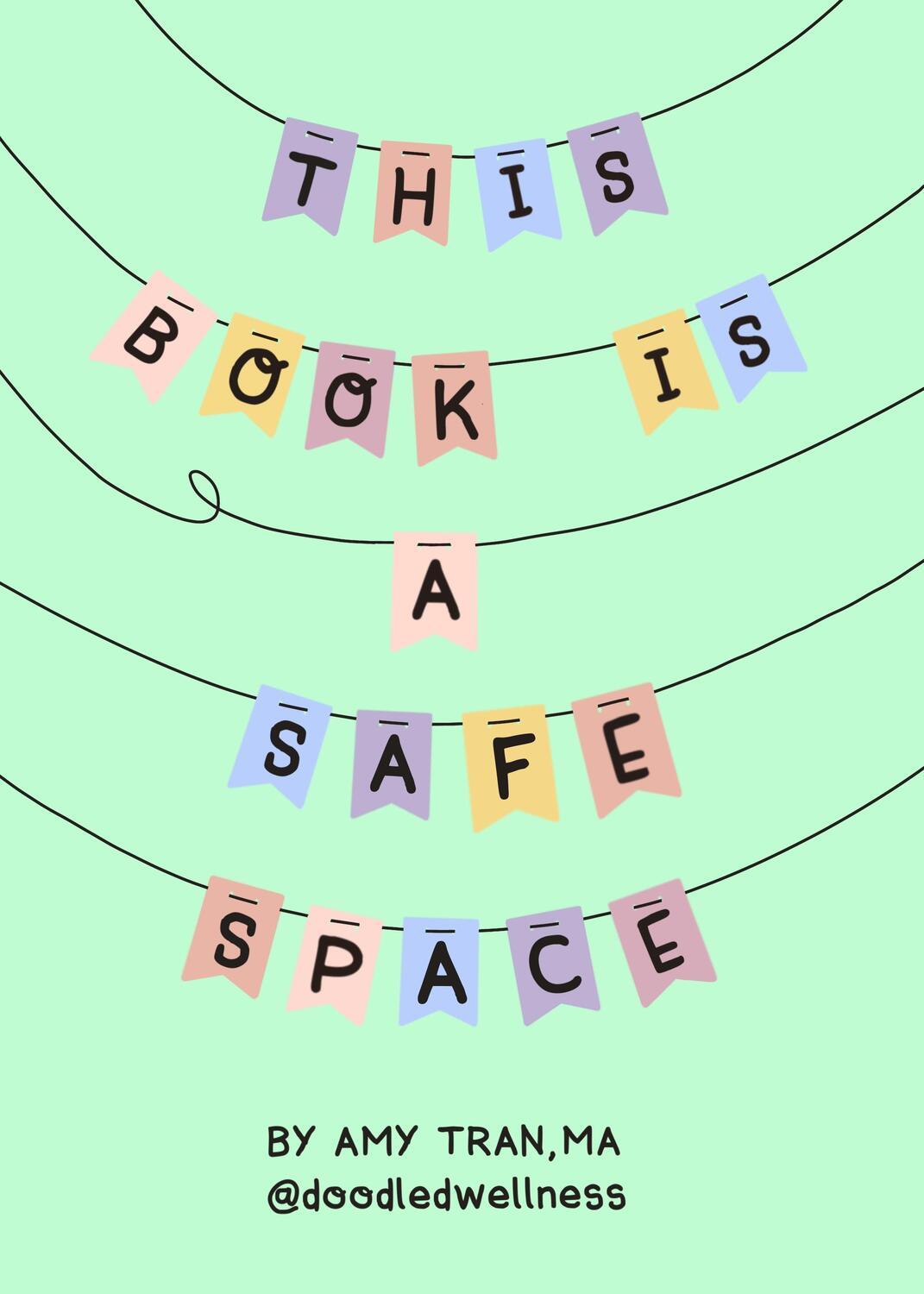 Bild: 9781642507898 | This Book Is a Safe Space | Amy Tran | Buch | Englisch | 2023