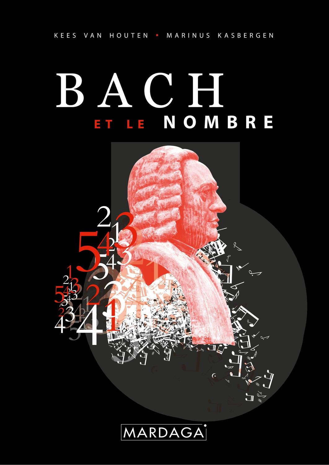 Cover: 9782870094419 | Bach et le nombre | Kees van Houten (u. a.) | Taschenbuch | Paperback