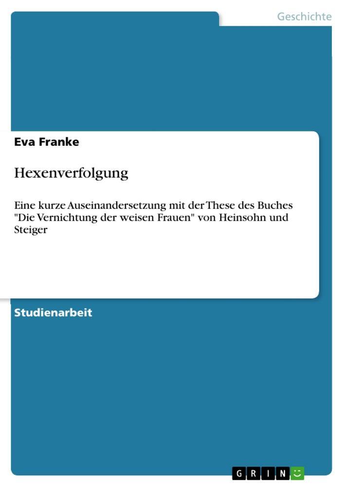 Cover: 9783346133403 | Hexenverfolgung | Eva Franke | Taschenbuch | Booklet | 20 S. | Deutsch