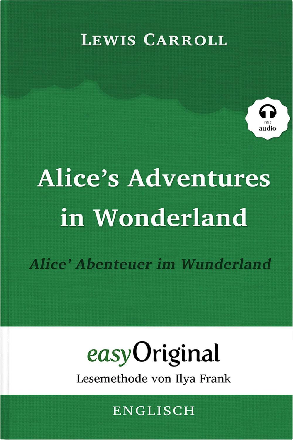 Cover: 9783991123743 | Alice's Adventures in Wonderland / Alice' Abenteuer im Wunderland...