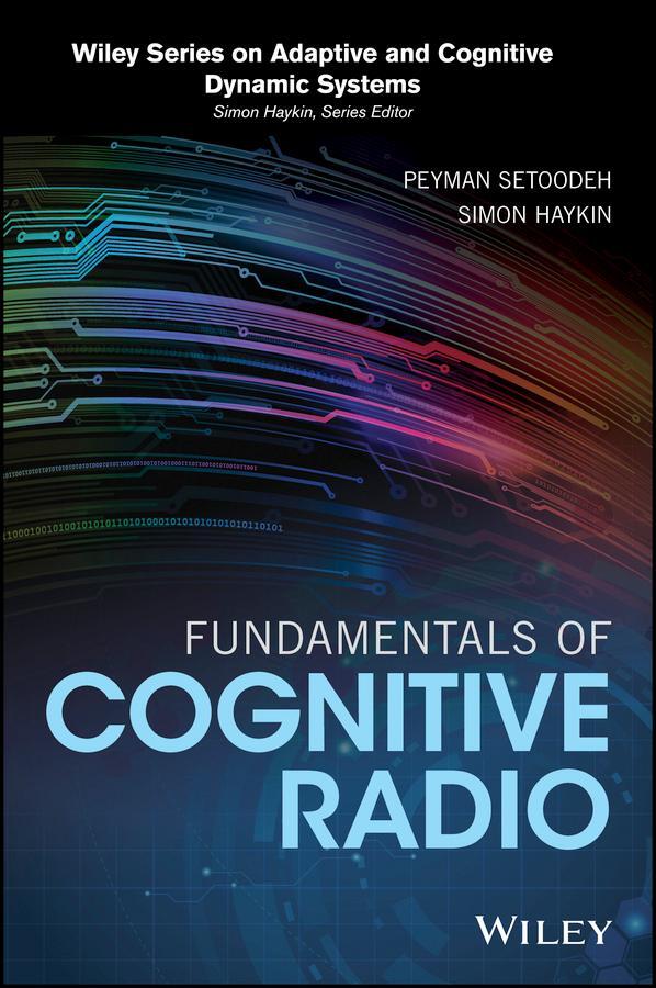 Cover: 9781118302965 | Fundamentals of Cognitive Radio | Peyman Setoodeh (u. a.) | Buch