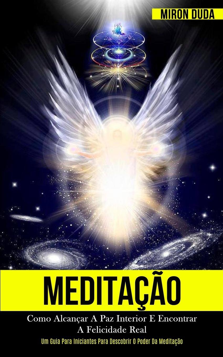 Cover: 9781989837498 | Meditação | Miron Duda | Taschenbuch | Paperback | Portugiesisch
