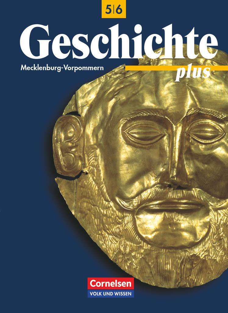 Cover: 9783061105129 | Geschichte plus 6. Lehrbuch. Mecklenburg-Vorpommern | Karsten Witt