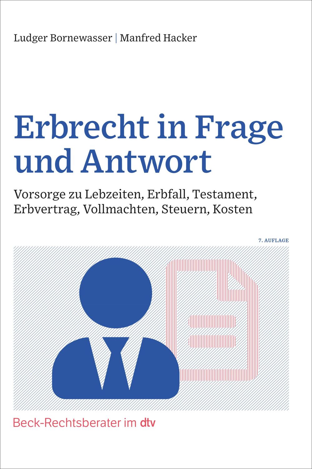 Cover: 9783423512657 | Erbrecht in Frage und Antwort | Ludger Bornewasser (u. a.) | Buch