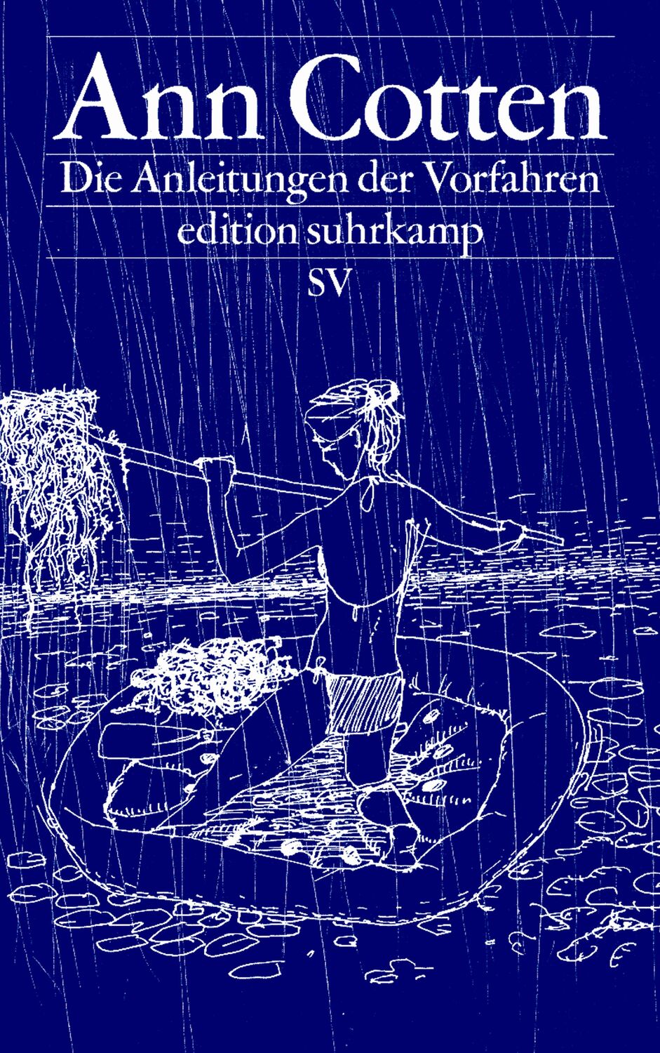 Cover: 9783518029817 | Die Anleitungen der Vorfahren | Ann Cotten | Taschenbuch | Deutsch
