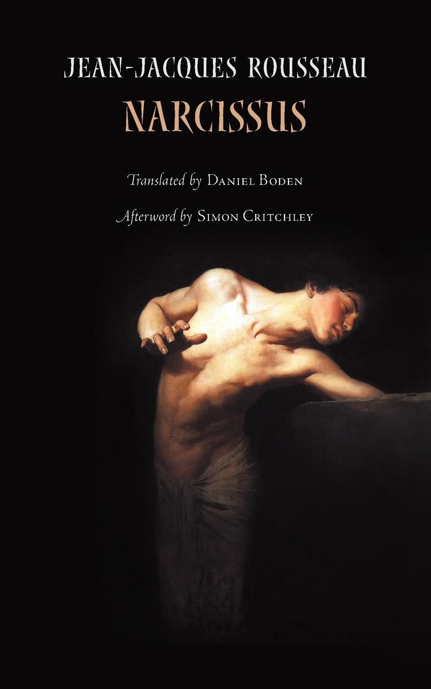 Cover: 9781940625133 | Narcissus, or The Lover of Himself | Jean-Jacques Rousseau | Buch