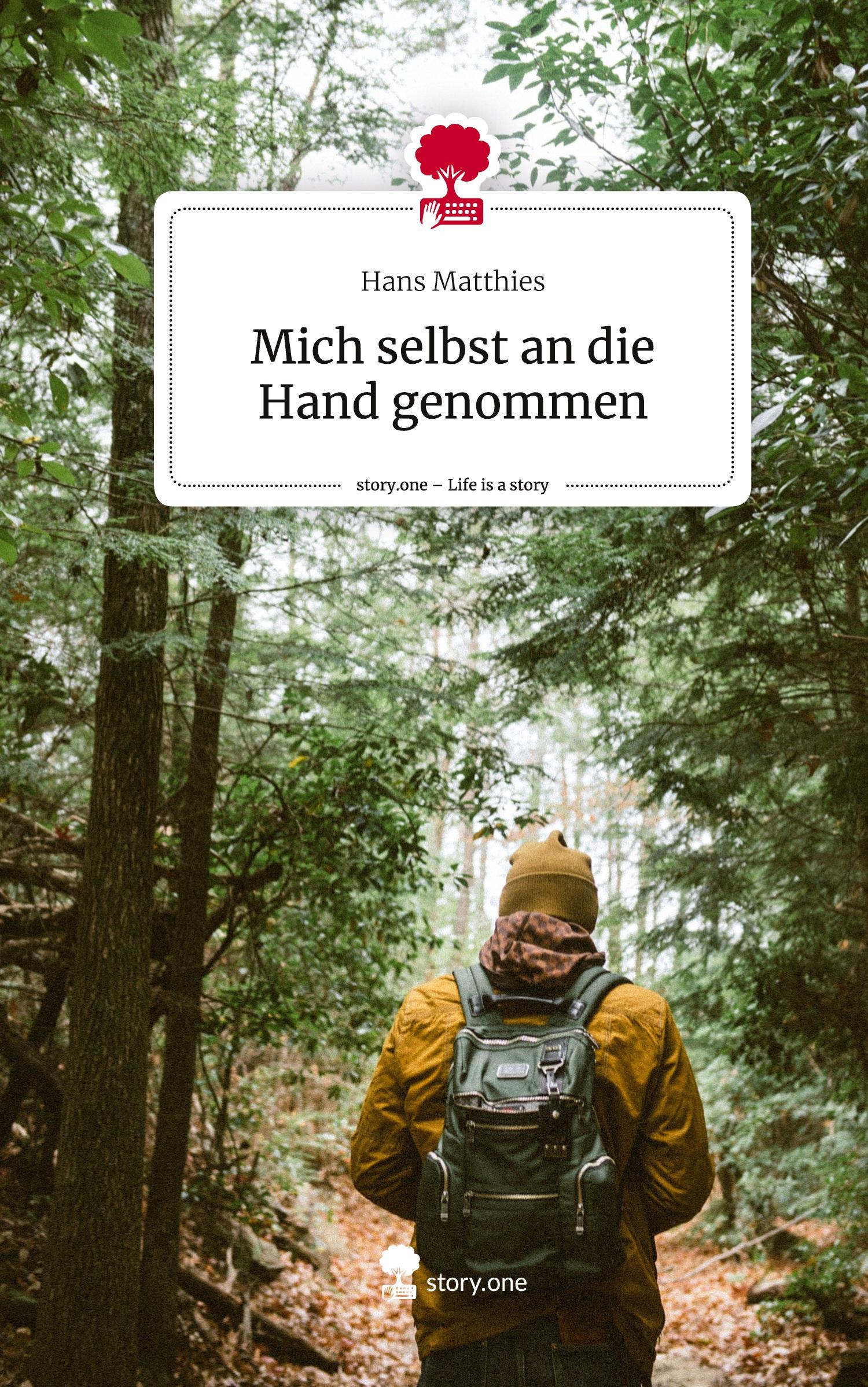 Cover: 9783711571267 | Mich selbst an die Hand genommen. Life is a Story - story.one | Buch