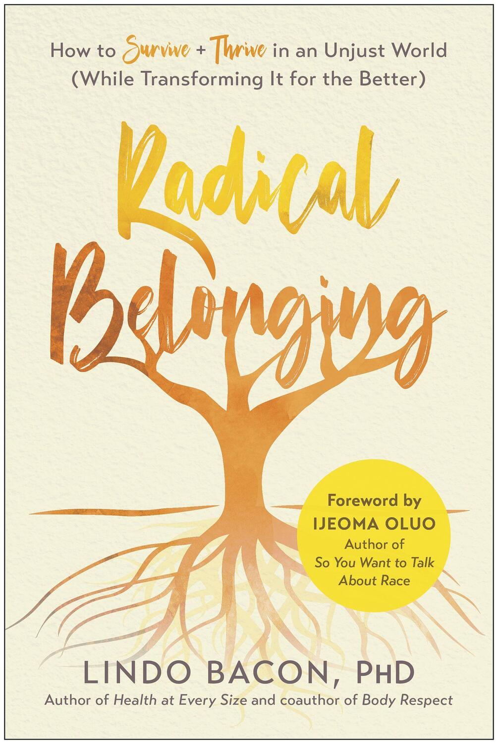Cover: 9781950665341 | Radical Belonging | Lindo Bacon | Taschenbuch | Englisch | 2020