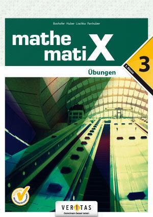 Cover: 9783705895287 | mathematiX - Übungen - 3. Übungsaufgaben | Emmerich Boxhofer (u. a.)