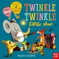 Cover: 9781788003407 | Twinkle Twinkle Little Star | Buch | Englisch | 2019 | Nosy Crow Ltd