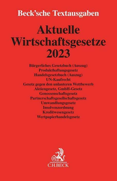 Cover: 9783406789007 | Aktuelle Wirtschaftsgesetze 2023 | Rechtsstand: 1. Oktober 2022 | Buch