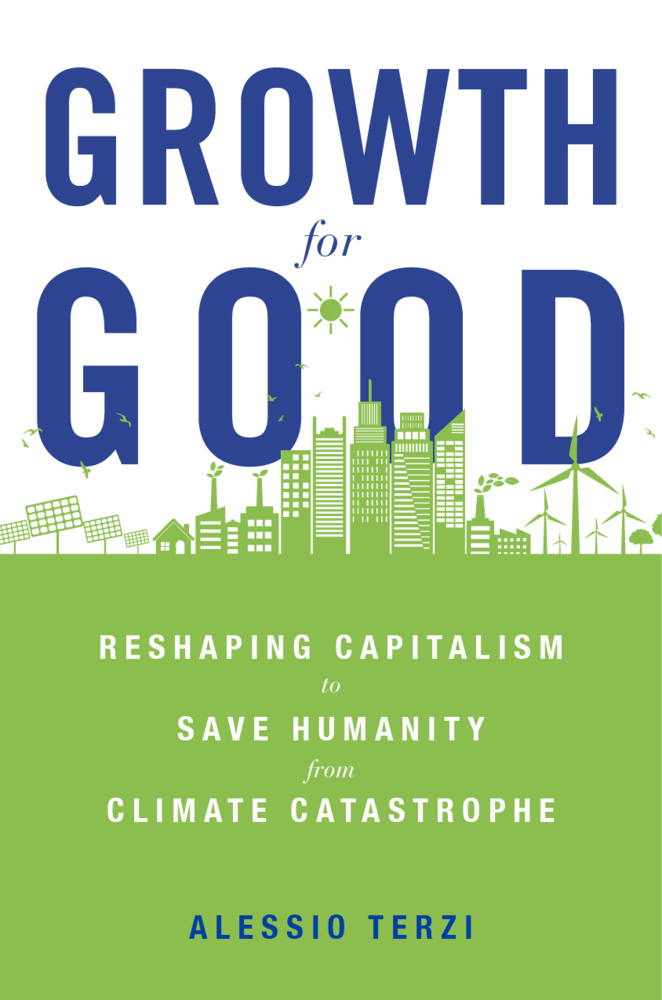 Cover: 9780674258426 | Growth for Good - Reshaping Capitalism to Save Humanity from...