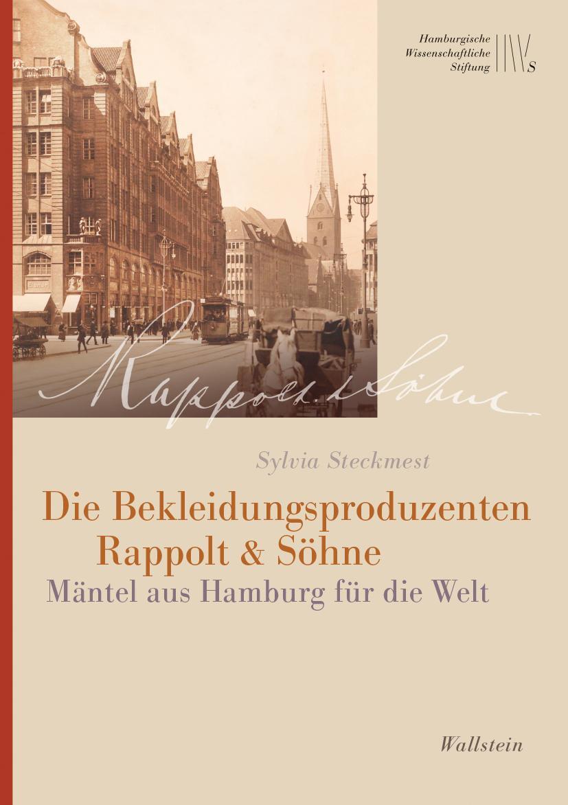 Cover: 9783835339880 | Die Bekleidungsproduzenten Rappolt &amp; Söhne | Sylvia Steckmest | Buch