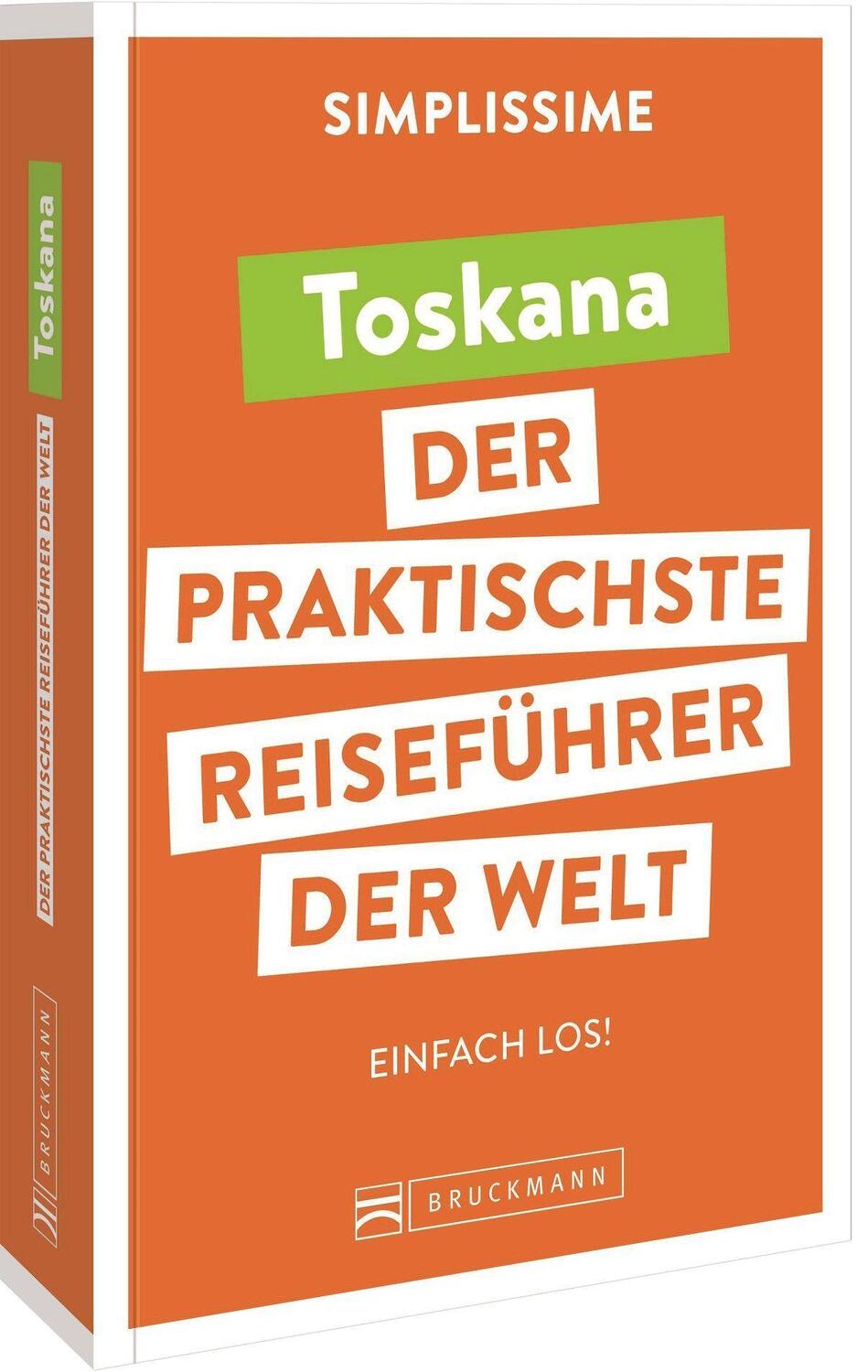 Cover: 9783734325007 | SIMPLISSIME - der praktischste Reiseführer der Welt Toskana | Buch
