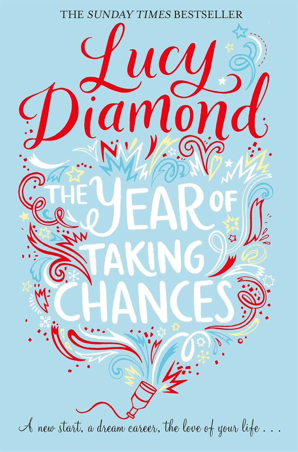 Cover: 9781509815654 | The Year of Taking Chances | Lucy Diamond | Taschenbuch | Englisch