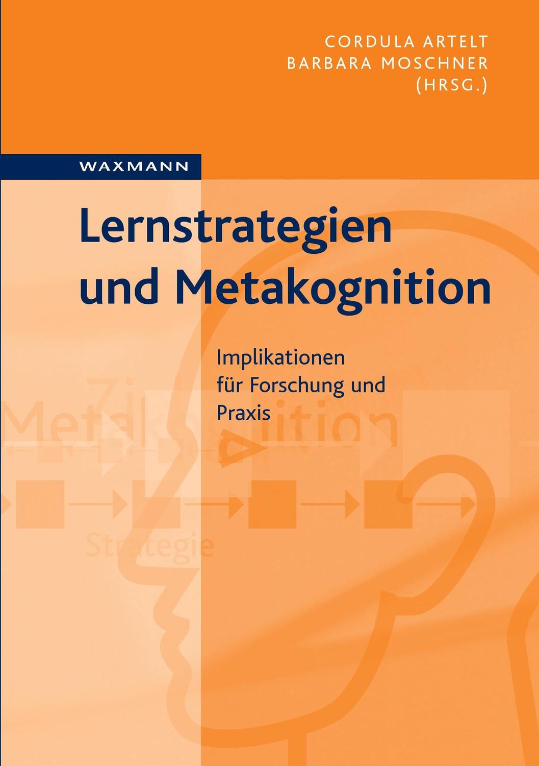 Cover: 9783830915140 | Lernstrategien und Metakognition | Cordula Artelt (u. a.) | Buch