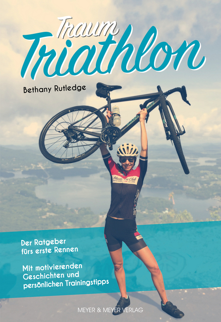 Cover: 9783840376818 | Traum Triathlon | Bethany Rutledge | Taschenbuch | 2020