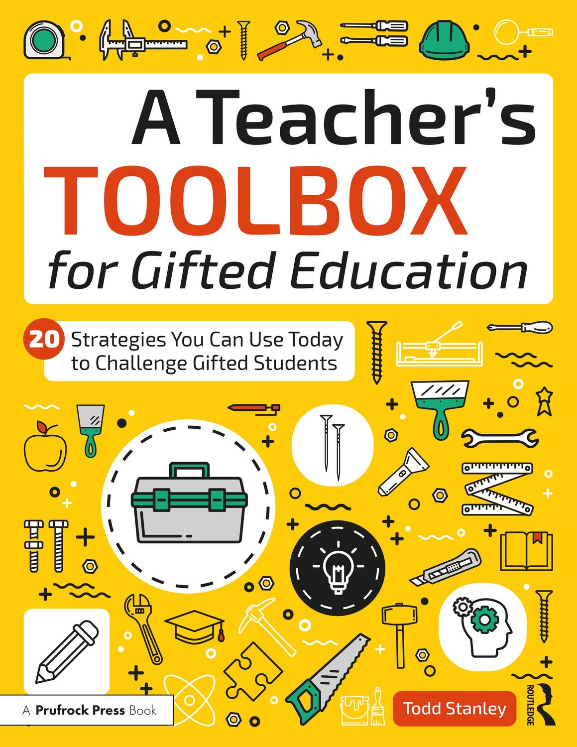 Cover: 9781646322251 | A Teacher's Toolbox for Gifted Education | Todd Stanley | Taschenbuch