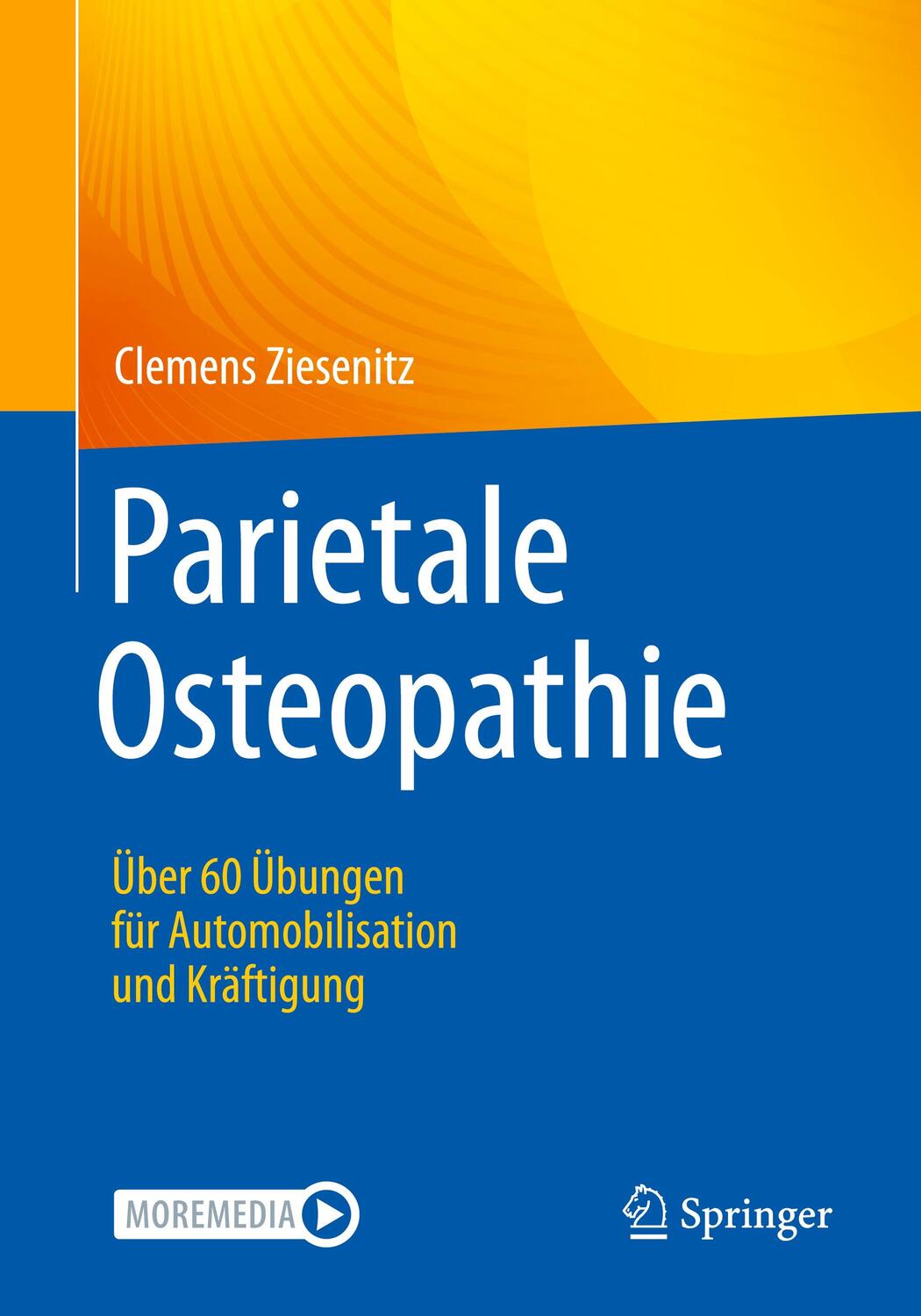Cover: 9783662650219 | Parietale Osteopathie | Clemens Ziesenitz | Taschenbuch | Deutsch