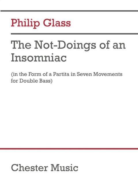 Cover: 9781540092182 | The Not-Doings of an Insomniac: Partita for Double Bass and Poetry...