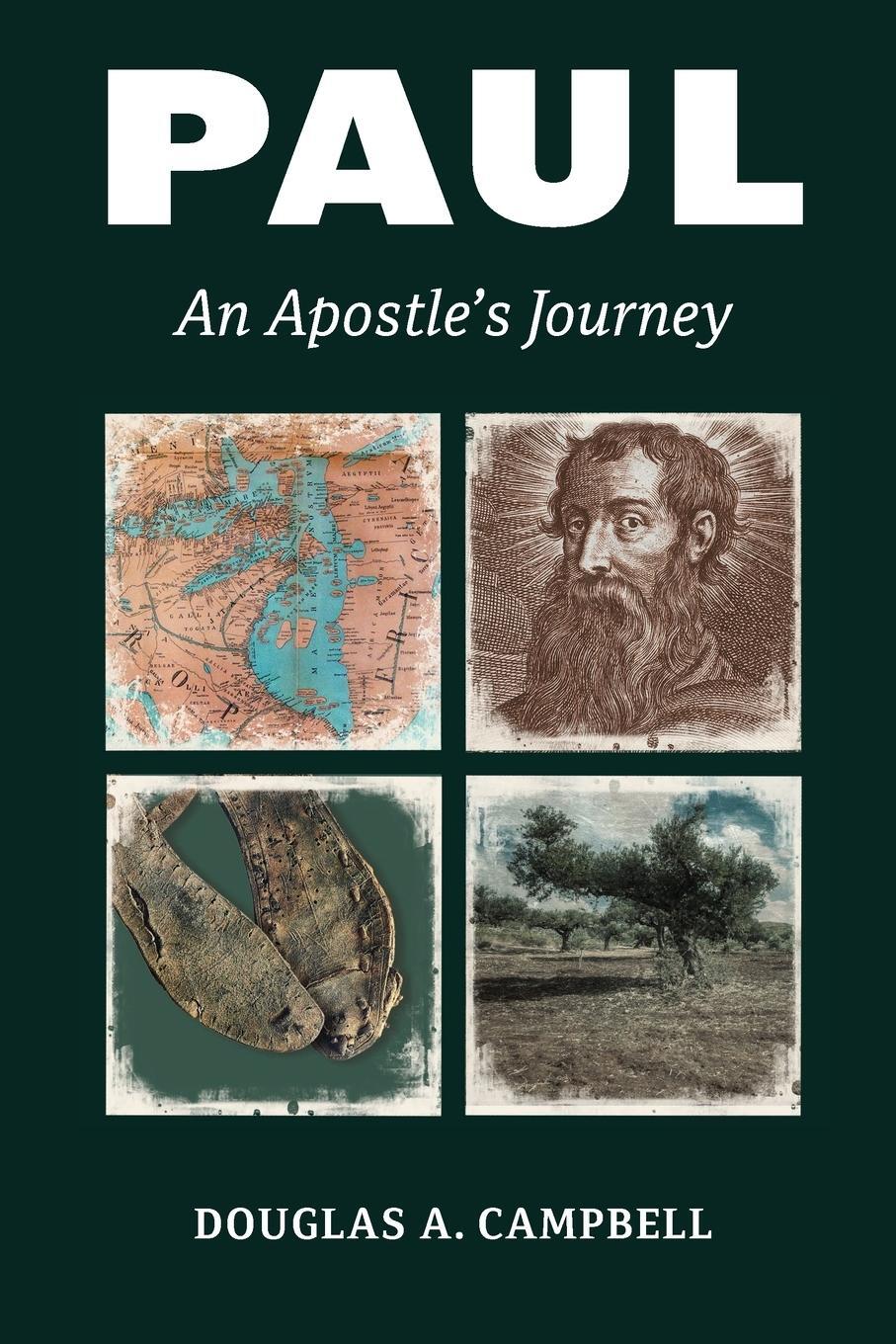 Cover: 9780802873477 | Paul | An Apostle's Journey | Douglas A Campbell | Taschenbuch | 2018