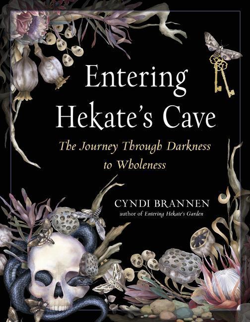 Cover: 9781578637911 | Entering Hekate's Cave: The Journey Through Darkness to Wholeness