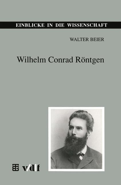 Cover: 9783815425022 | Wilhelm Conrad Röntgen | Walter Beier | Taschenbuch | Paperback | 1995