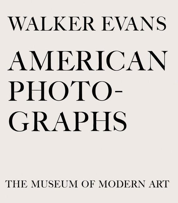 Cover: 9780870708350 | Walker Evans: American Photographs | Buch | Gebunden | Englisch | 2012