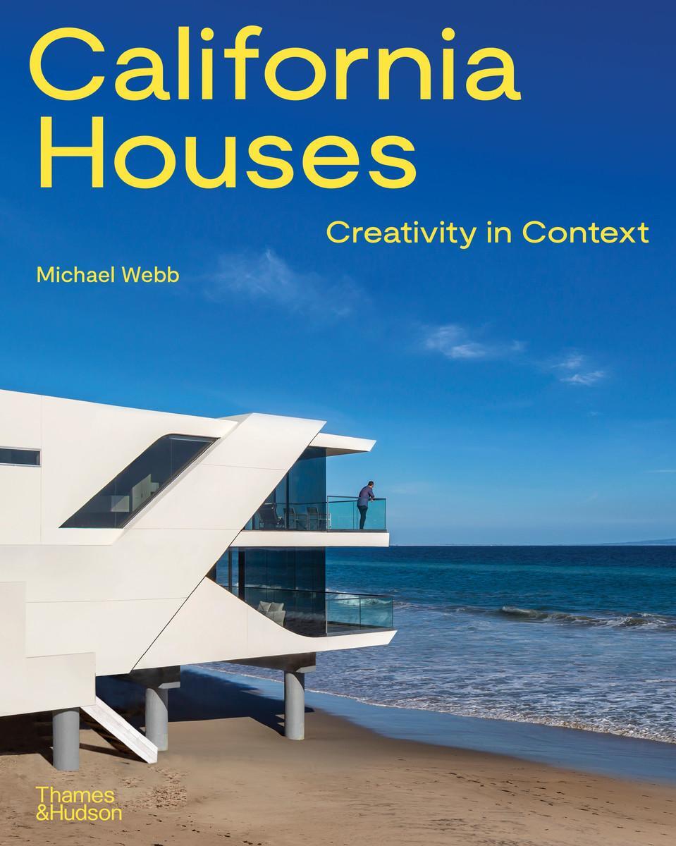 Cover: 9780500027127 | California Houses | Creativity in Context | Michael Webb | Buch | 2024