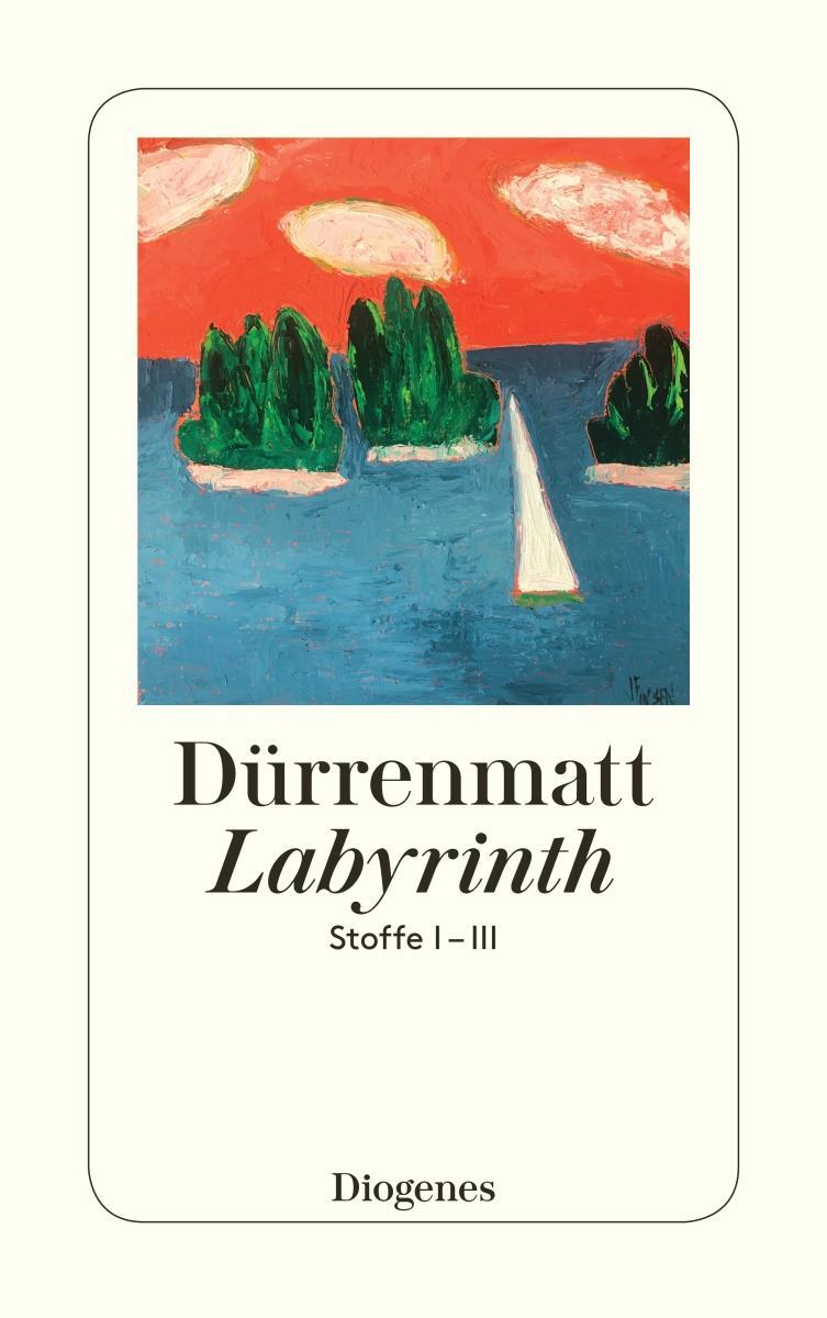 Cover: 9783257230680 | Labyrinth. Stoffe 1 - 3 | Friedrich Dürrenmatt | Taschenbuch | 335 S.