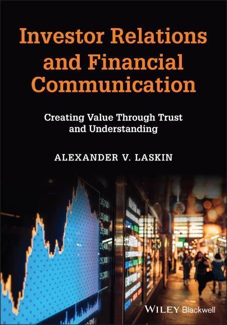 Cover: 9781119780458 | Investor Relations and Financial Communication | Alexander V Laskin