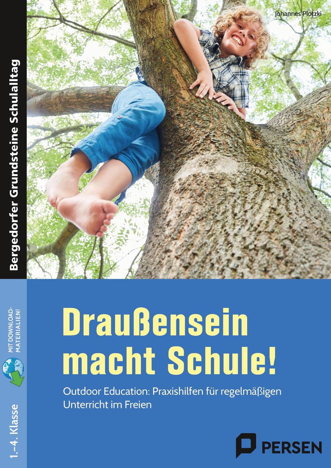 Cover: 9783403208846 | Draußensein macht Schule! | Johannes Plotzki | Bundle | E-Bundle