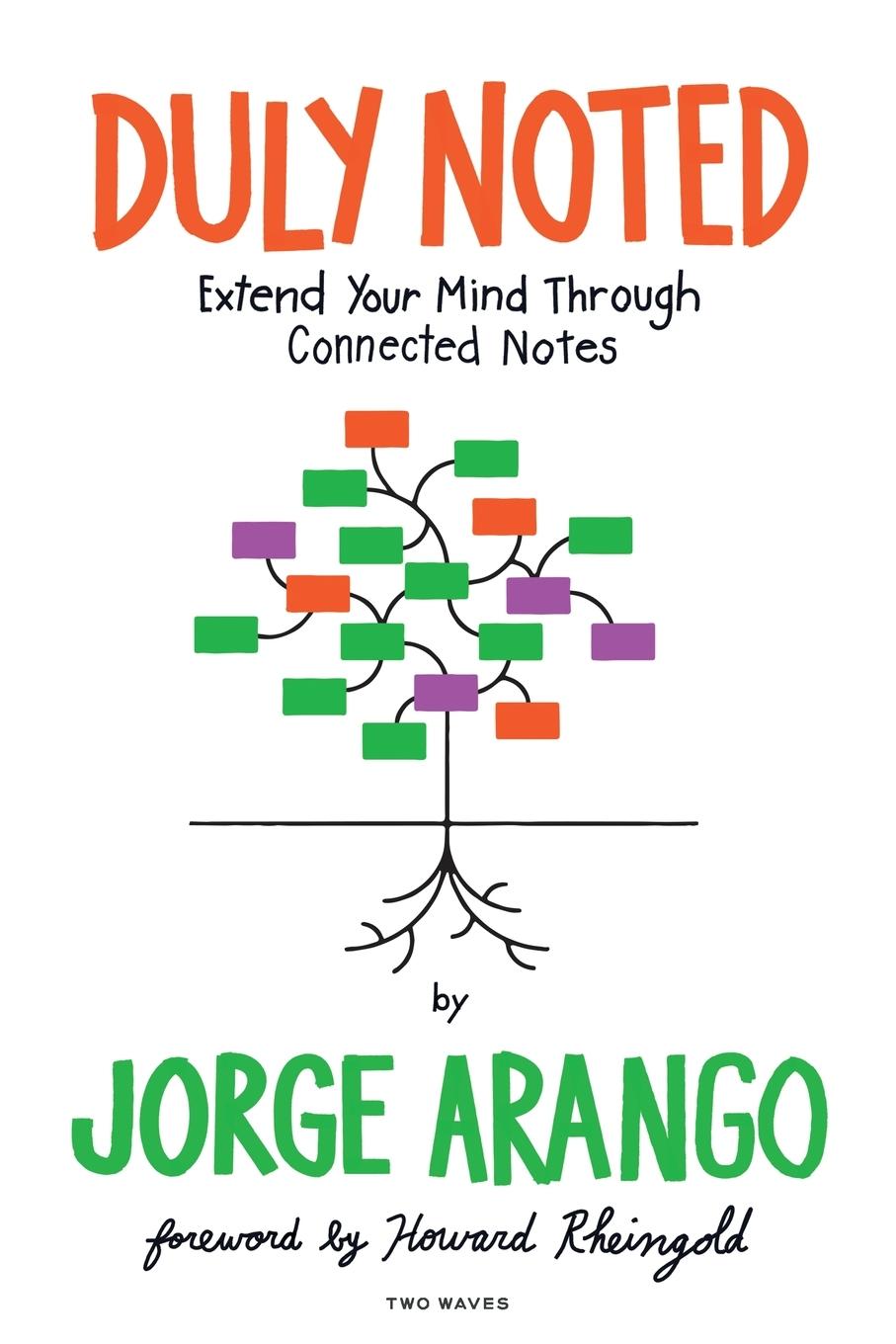 Cover: 9781959029045 | Duly Noted | Jorge Arango | Taschenbuch | Englisch | 2024