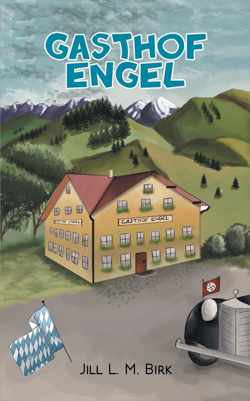 Cover: 9781788780988 | Gasthof Engel | Jill L. M. Birk | Taschenbuch | Paperback | Englisch