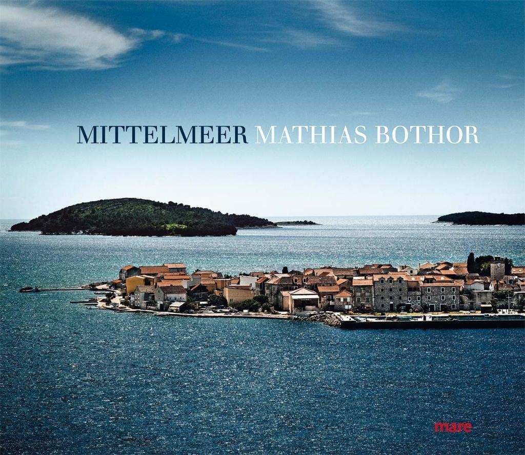 Cover: 9783866482647 | Mittelmeer | Nikolaus Gelpke | Buch | Deutsch | 2016 | mareverlag
