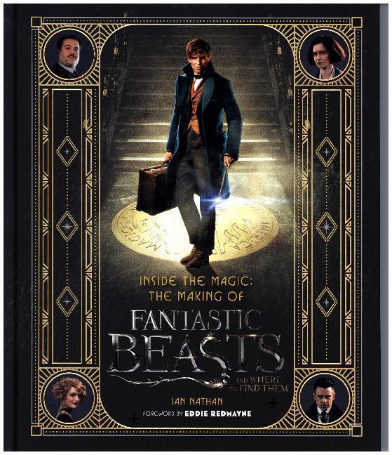 Cover: 9780008204594 | Inside the Magic: The Making of Fantastic Beasts and Where to Find...
