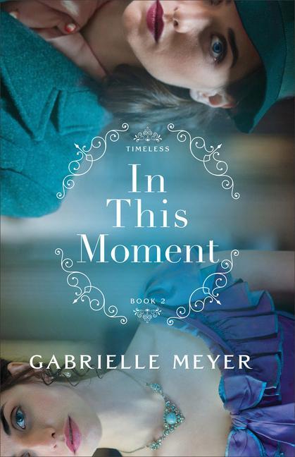 Cover: 9780764239755 | In This Moment | Gabrielle Meyer | Taschenbuch | Englisch | 2023