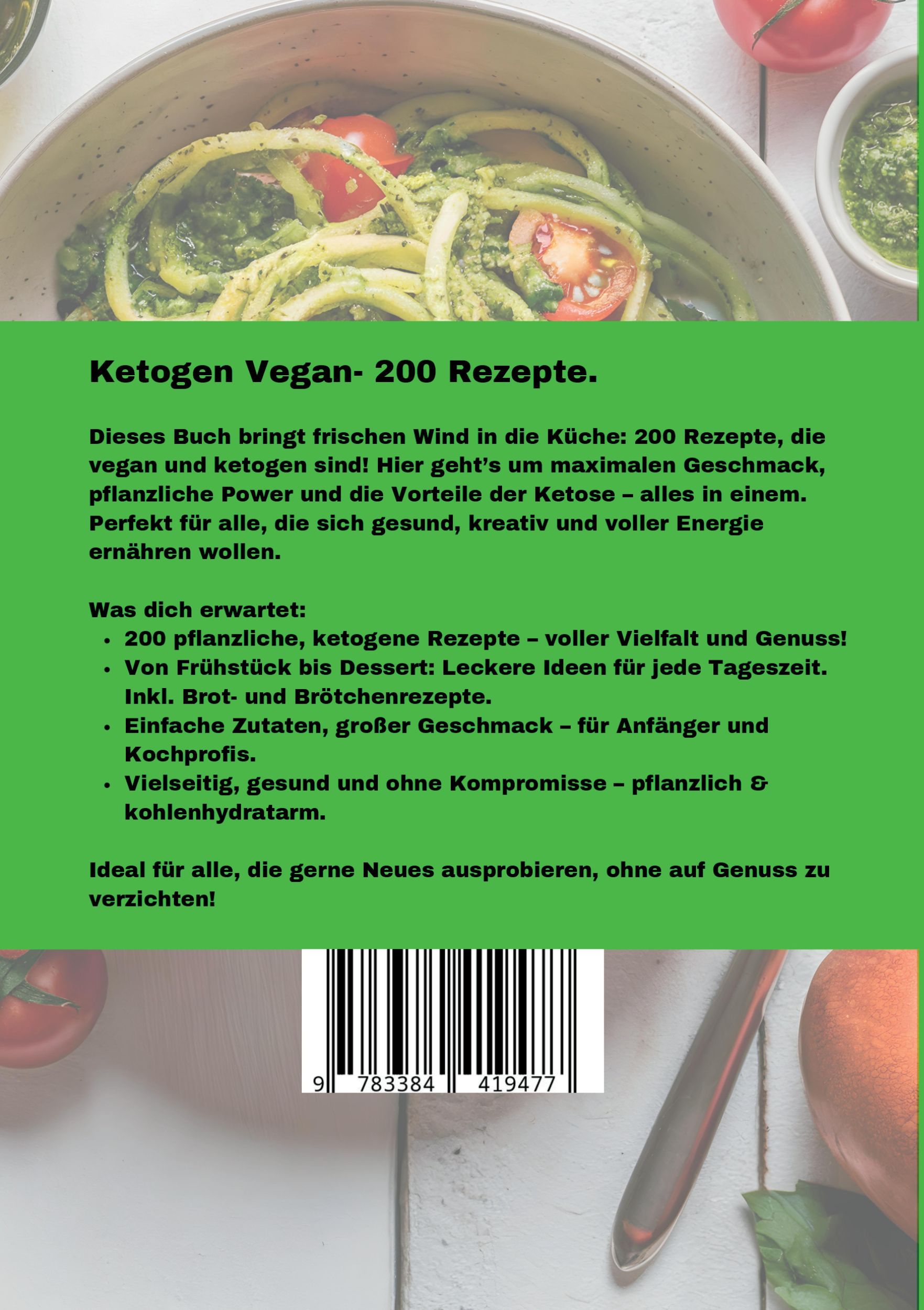 Rückseite: 9783384419477 | Ketogen Vegan- 200 vegane, ketogene Rezepte. | Manuel Nehm | Buch