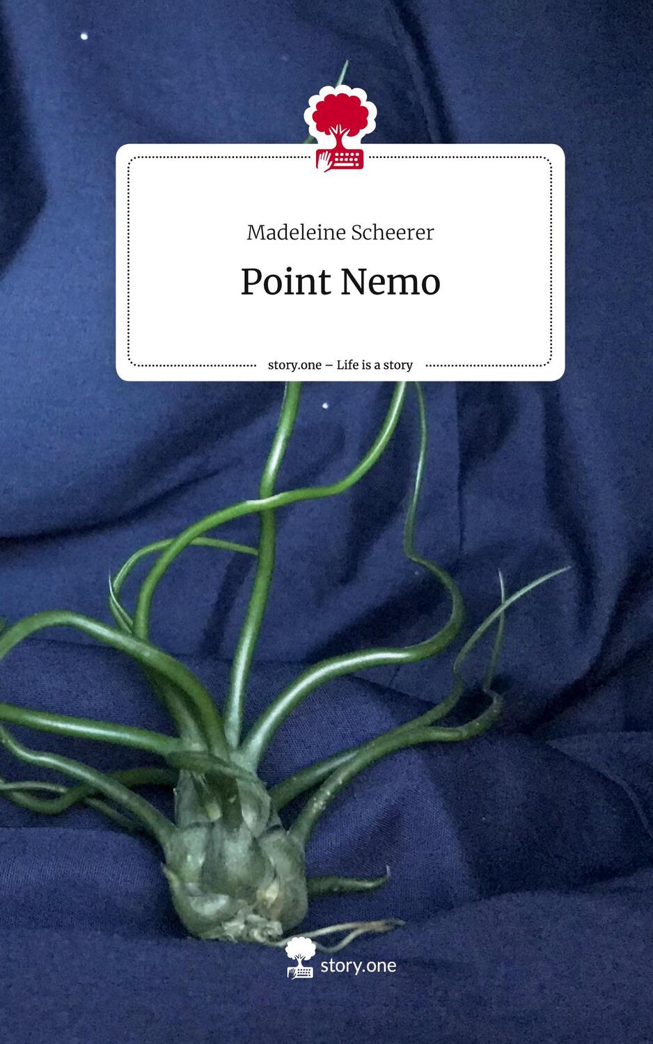 Cover: 9783711562074 | Point Nemo. Life is a Story - story.one | Madeleine Scheerer | Buch