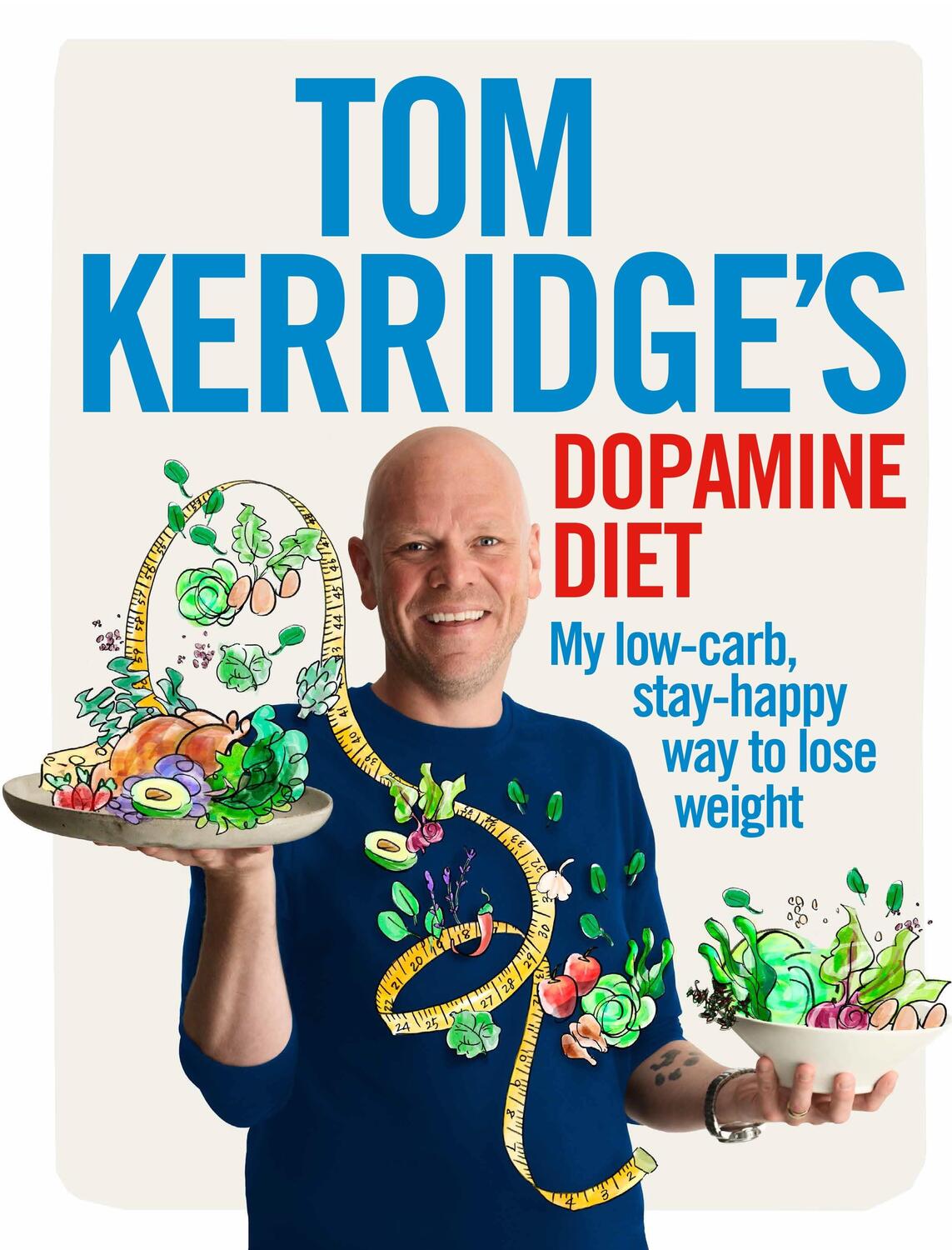 Cover: 9781472935410 | Tom Kerridge's Dopamine Diet | Tom Kerridge | Buch | Gebunden | 2017