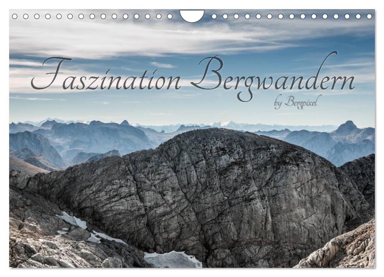 Cover: 9783383412066 | "Bergpixel" Faszination Bergwandern (Wandkalender 2024 DIN A4...