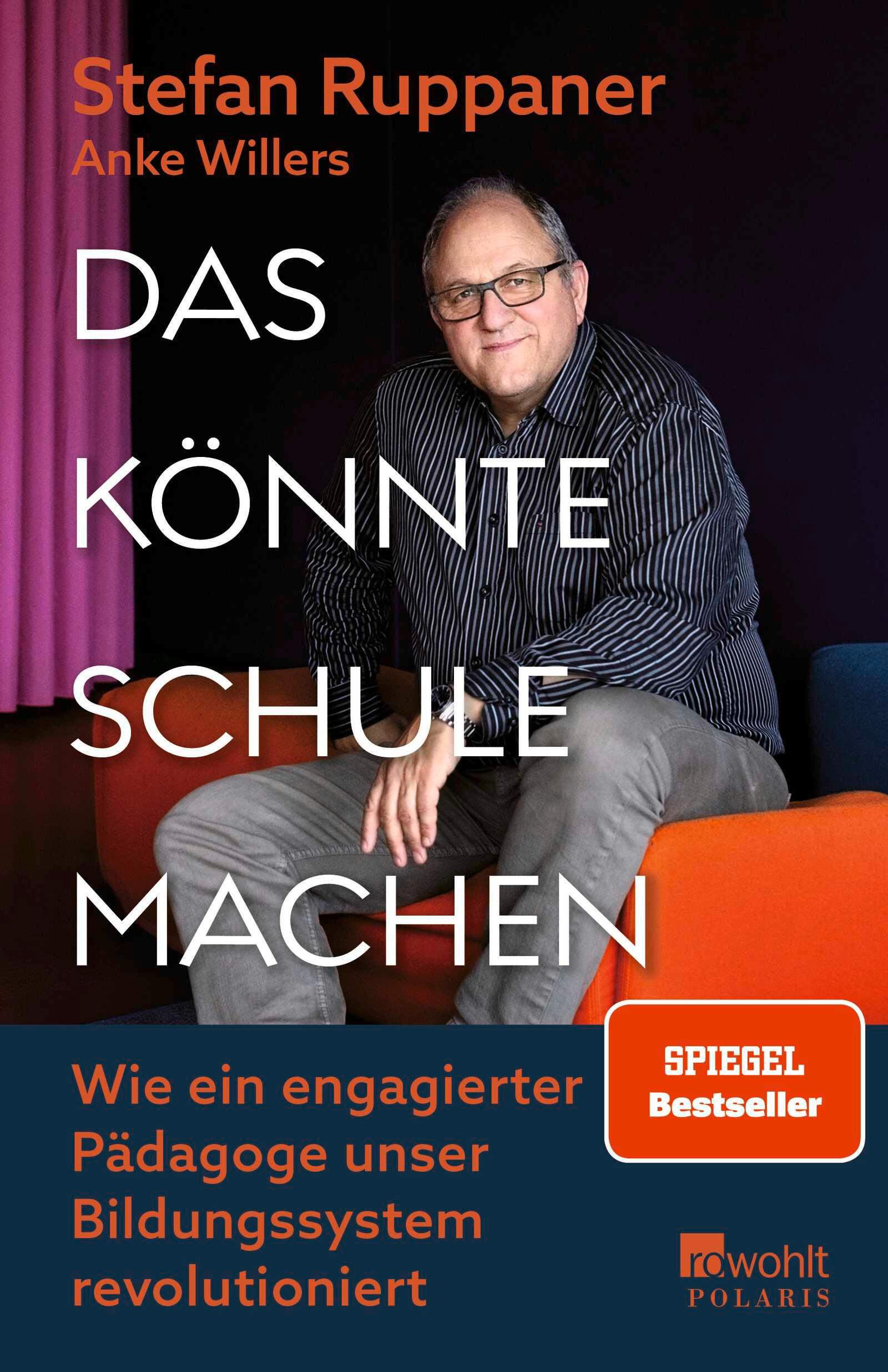 Cover: 9783499016394 | Das könnte Schule machen | Stefan Ruppaner (u. a.) | Taschenbuch