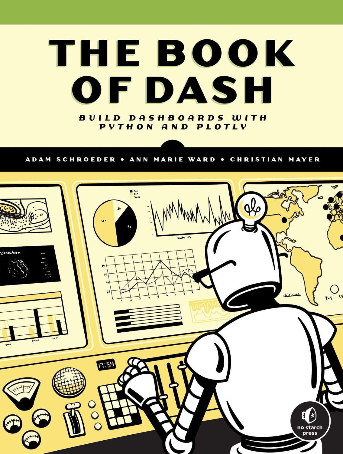 Cover: 9781718502222 | The Book of Dash | Build Dashboards with Python and Plotly | Buch