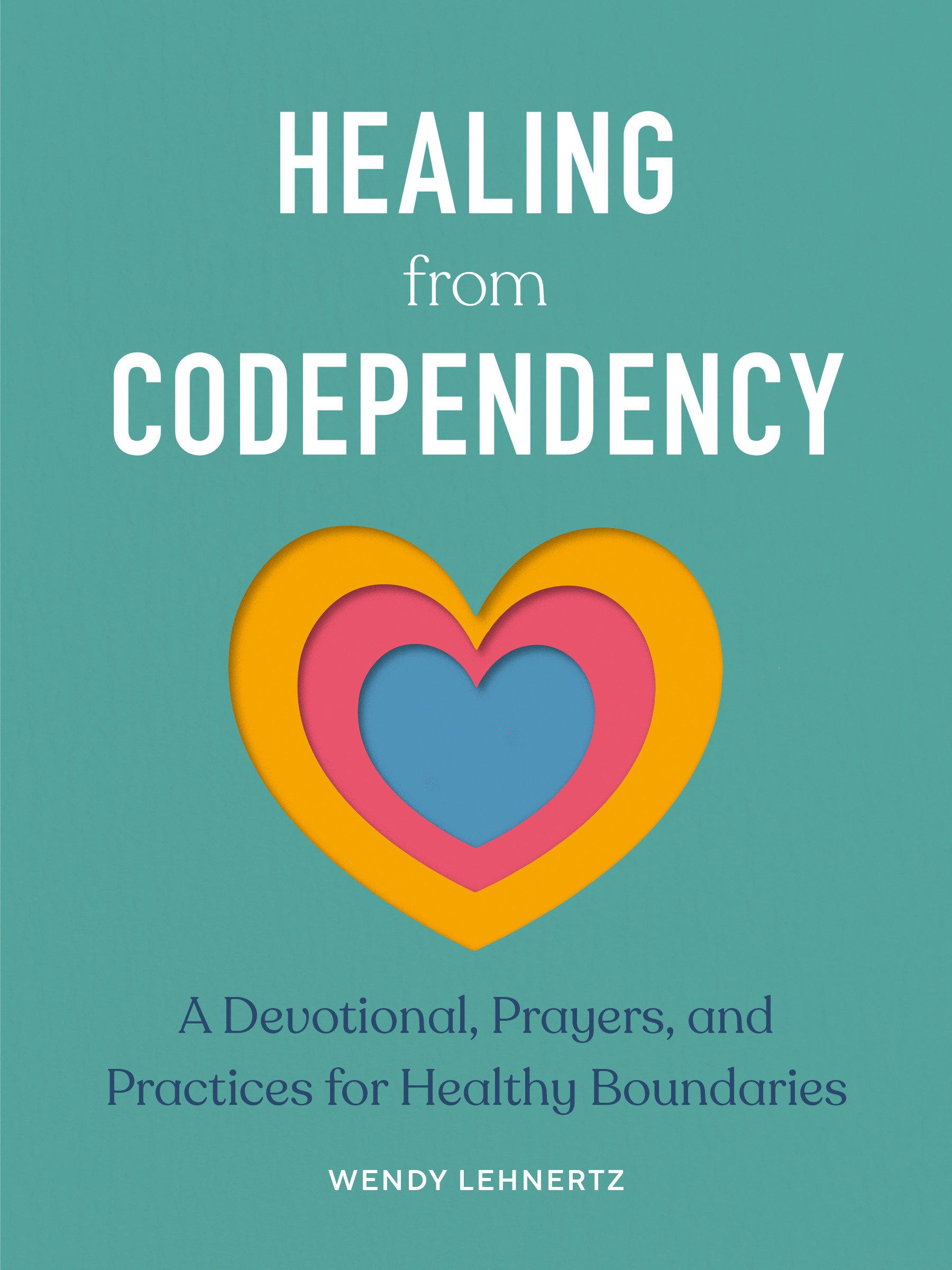 Cover: 9780593886472 | Healing from Codependency | Wendy Lehnertz | Taschenbuch | Englisch