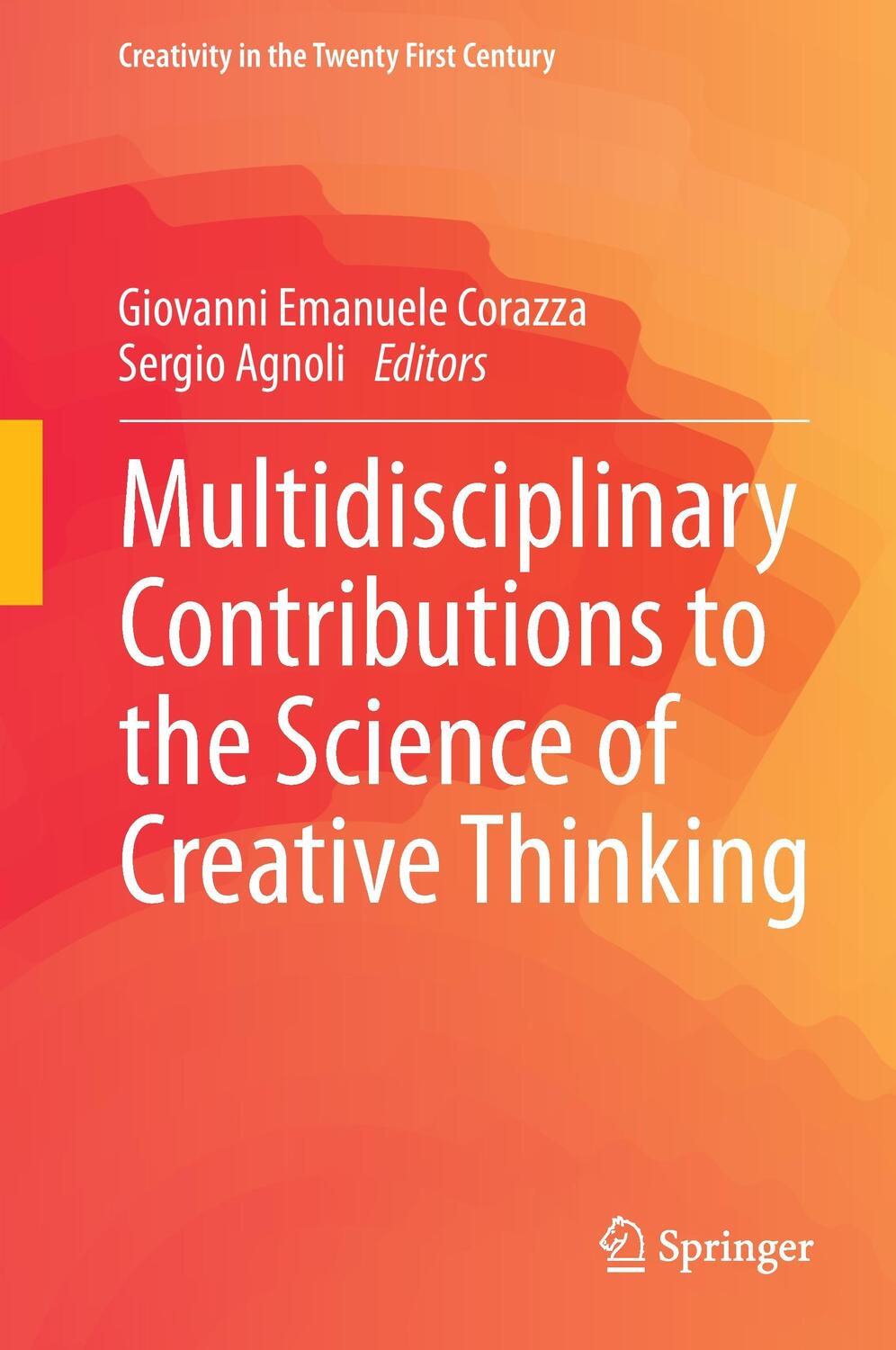 Cover: 9789812876171 | Multidisciplinary Contributions to the Science of Creative Thinking