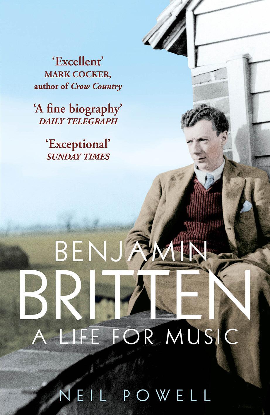 Cover: 9780099537366 | Benjamin Britten | A Life For Music | Neil Powell | Taschenbuch | 2014